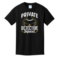 Private Detective Squad Spy Investigator Investigation T Shirt Basic Youth T-shirt | Artistshot