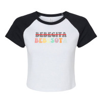 Bebesota Latina Retro T Shirt Raglan Crop Top | Artistshot