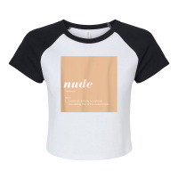 Nude A Skin Color T Shirt Raglan Crop Top | Artistshot