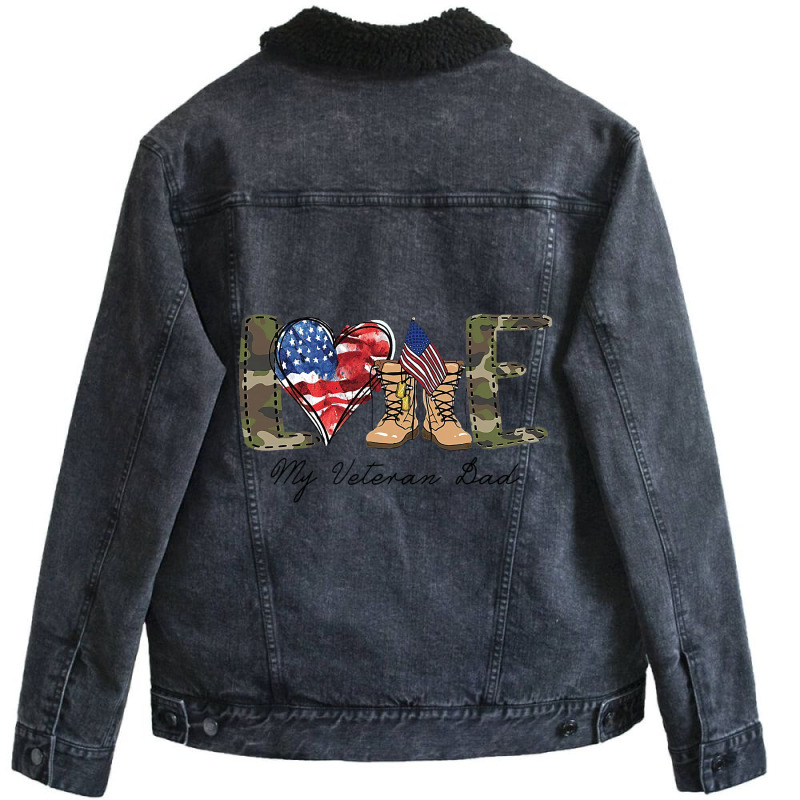 Love My Veteran Dad Military Family Veteran Us Vet Unisex Sherpa-lined Denim Jacket | Artistshot