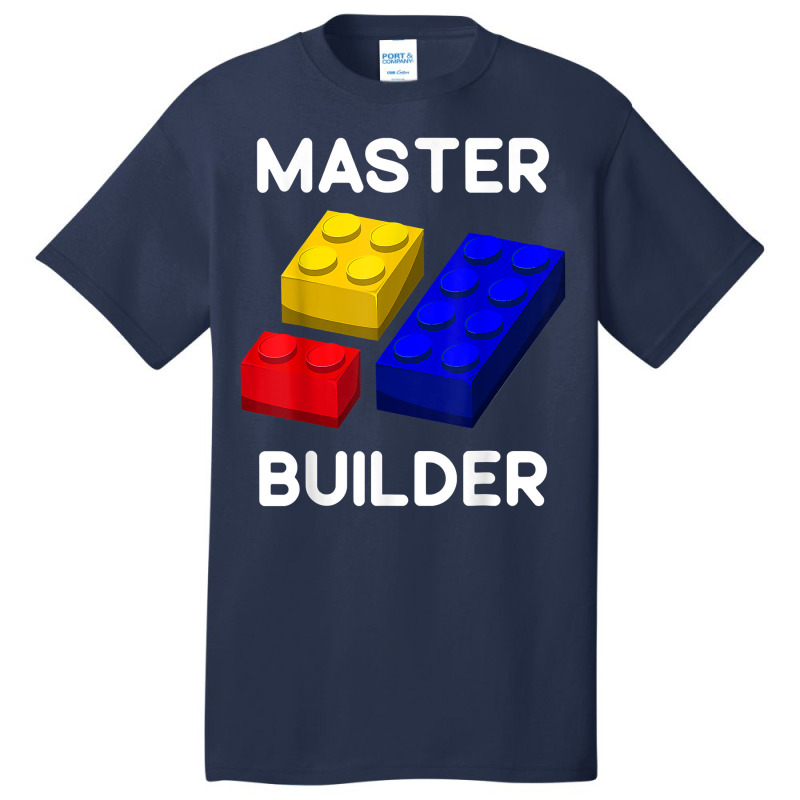 Master Builder Cute Block Building Toys Brick Builders T Shirt Basic T-shirt by lorebrend | Artistshot