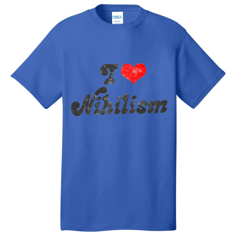 I Heart Nihilism Vintage Look Faded Typography Gift Basic T-shirt by gusjigangkudus | Artistshot