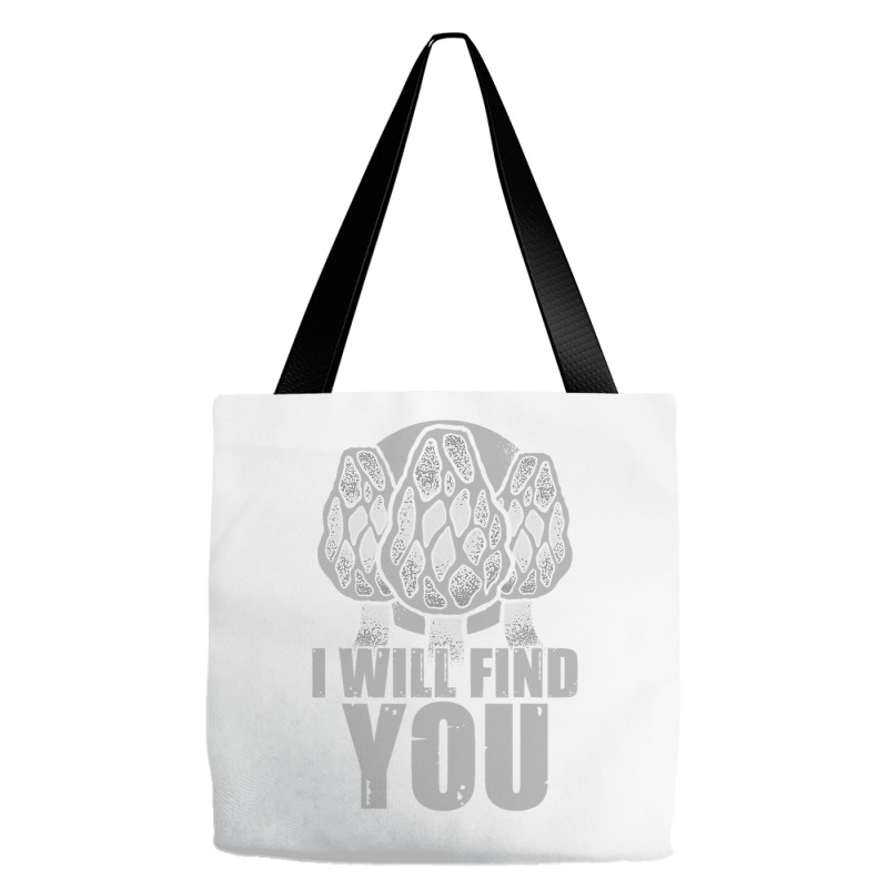 I Will Find You Mushroom Hunting Hunters Tote Bags | Artistshot