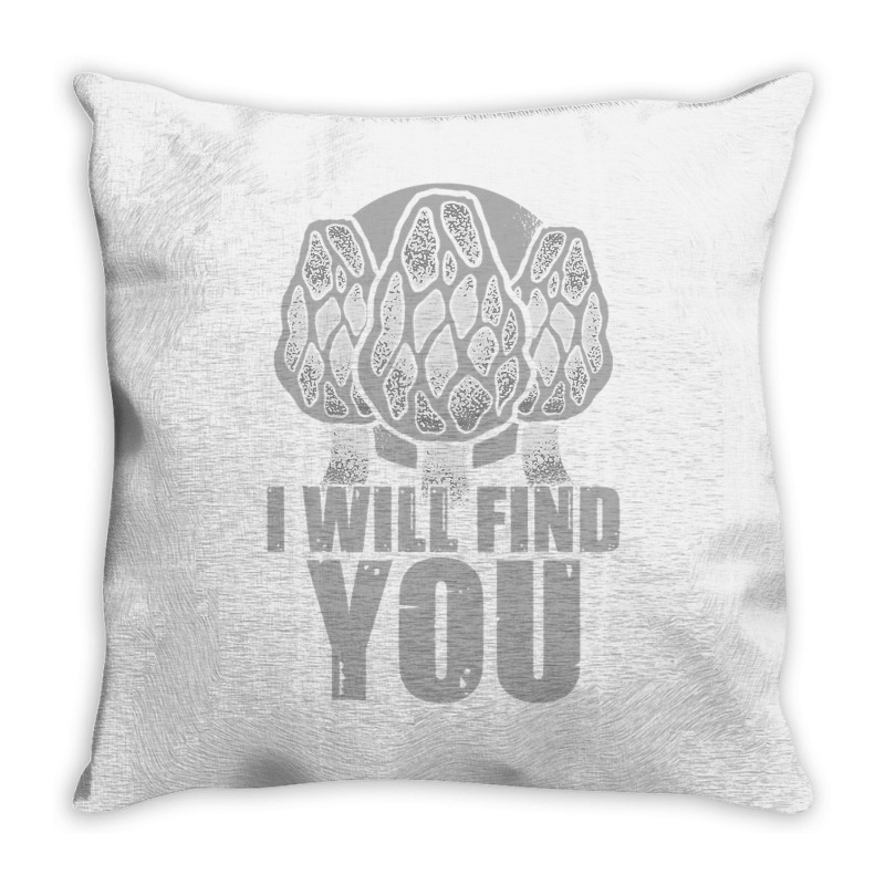 I Will Find You Mushroom Hunting Hunters Throw Pillow | Artistshot