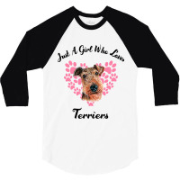 Just A Girl Who Loves Airedale Terriers Dogs Cute  3/4 Sleeve Shirt | Artistshot