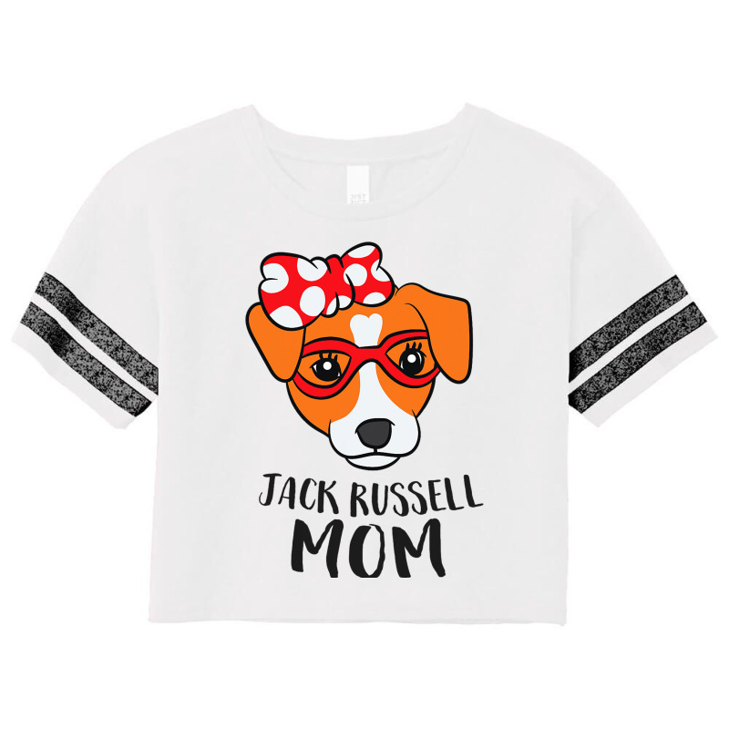 Jack Russel Terrier Mom Dog Jack Russell Mom Gift Scorecard Crop Tee by NeirlLowry | Artistshot