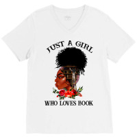 Just A Girl Who Loves Book Afro Woman Ladies Women V-neck Tee | Artistshot