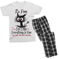 Its Fine Im Fine Everything Is Fine Oral Head Neck Men's T-shirt Pajama Set | Artistshot