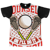 Lacrosse Check Yourself Or Ill Do It For You Lax O Graphic T-shirt | Artistshot