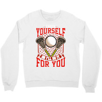 Lacrosse Check Yourself Or Ill Do It For You Lax O Crewneck Sweatshirt | Artistshot