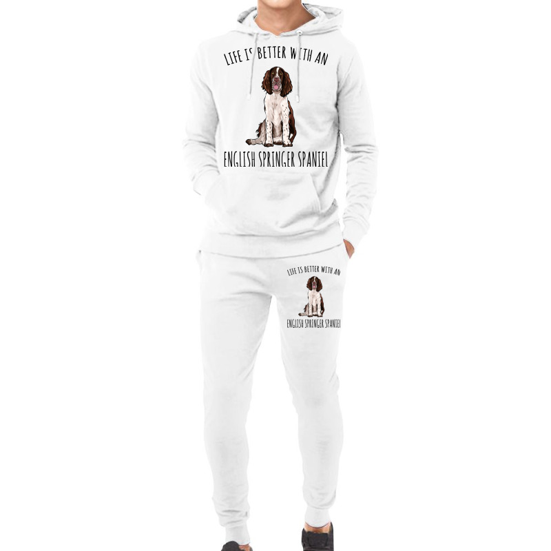 Life Is Better With A English Springer Spaniel Dog Hoodie & Jogger Set | Artistshot