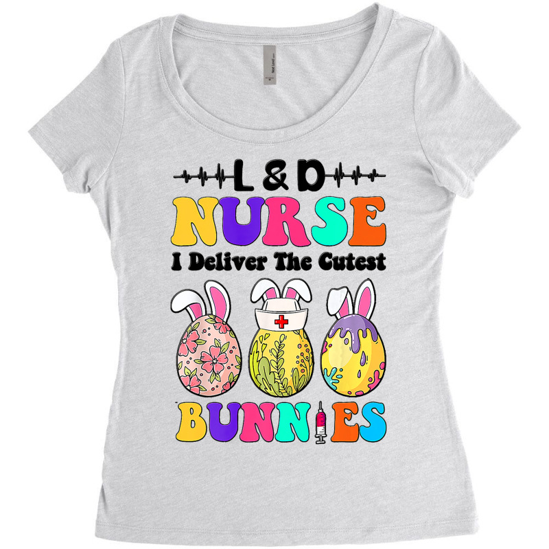 Ld Nurse I Deliver The Cutest Bunnies Happy Easter Women's Triblend Scoop T-shirt by LilahHutchinson | Artistshot