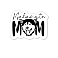 Malamute Mom Gift For Alaskan Malamute Lover Crazy Sticker | Artistshot