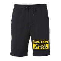 Caution Writer At Work Yellow Caution Sign Fleece Short | Artistshot