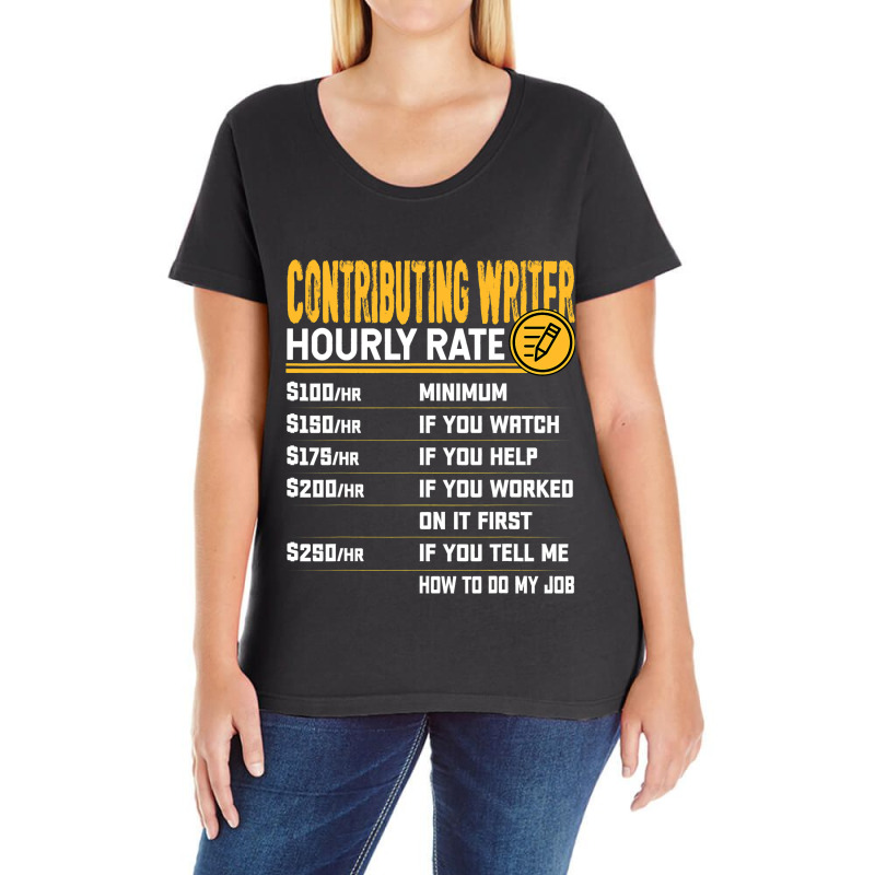 Contributing Writer Hourly Rate Contributing Edito Ladies Curvy T-Shirt by MenachemArteaga | Artistshot