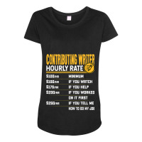 Contributing Writer Hourly Rate Contributing Edito Maternity Scoop Neck T-shirt | Artistshot