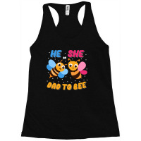 He Or She Dad To Bee Racerback Tank | Artistshot