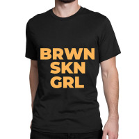 Black Women With Brown Skin Classic T-shirt | Artistshot