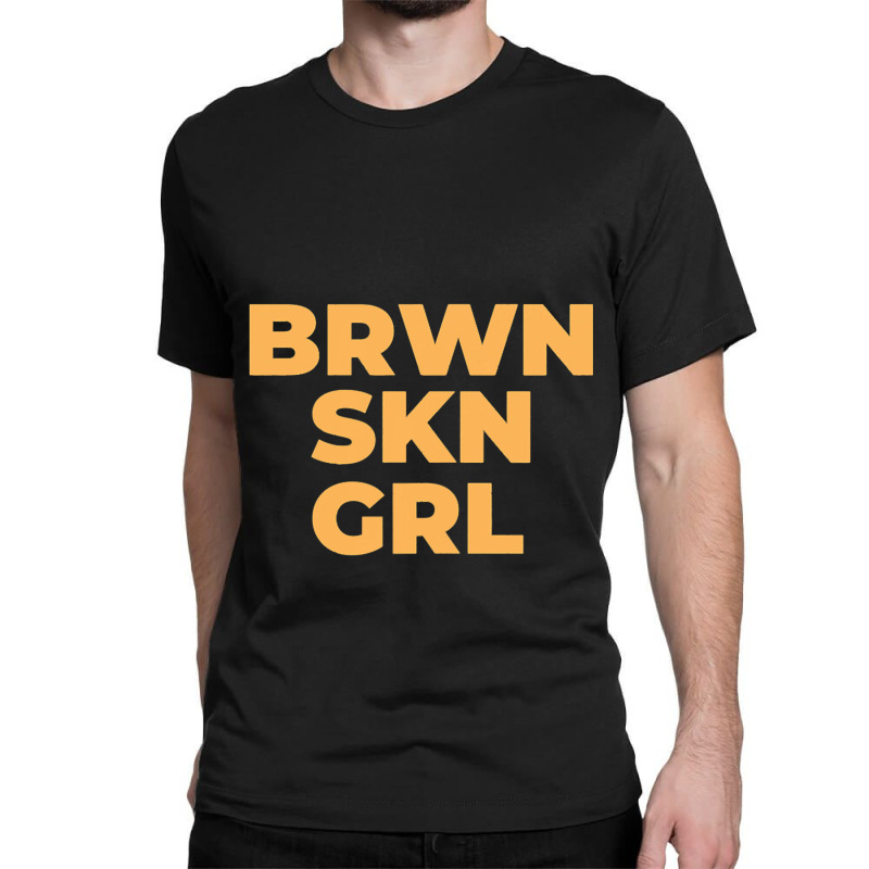 Black Women With Brown Skin Classic T-shirt | Artistshot