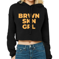 Black Women With Brown Skin Cropped Hoodie | Artistshot