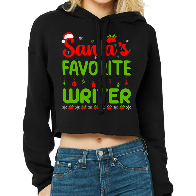 Cool Christmas Santas Favorite Writer Cute Merry X Cropped Hoodie by Happinessit | Artistshot