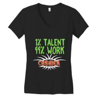 Cashier Profession Career Worker Working Quotes 4 Women's V-neck T-shirt | Artistshot