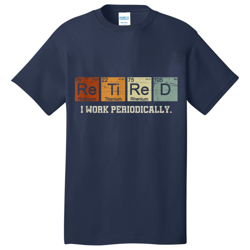 Retired Chemistry Teacher Science Retirement Gift Chemistry Basic T-shirt | Artistshot