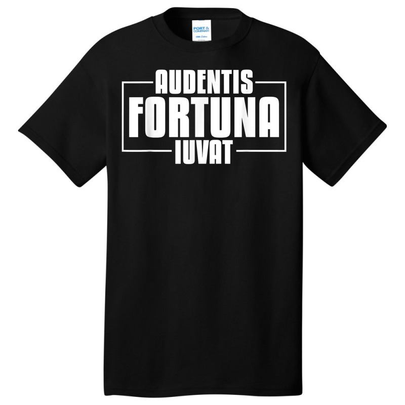 Audentis Fortuna Iuvat Latin Language Saying Latin Quote T Shirt Basic T-shirt by tamarogbbrazee4 | Artistshot