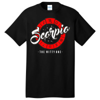 Scorpio Zodiac Astrology   Scorpio Traits Birthday T Shirt Basic T-shirt | Artistshot