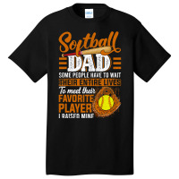 Softball Pitcher Hitter Catcher Mens Funny Dad For Men Dad I Raised Mi Basic T-shirt | Artistshot