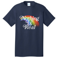 Nothing Is Real, 80s Nihilist Faded Rainbow Basic T-shirt | Artistshot