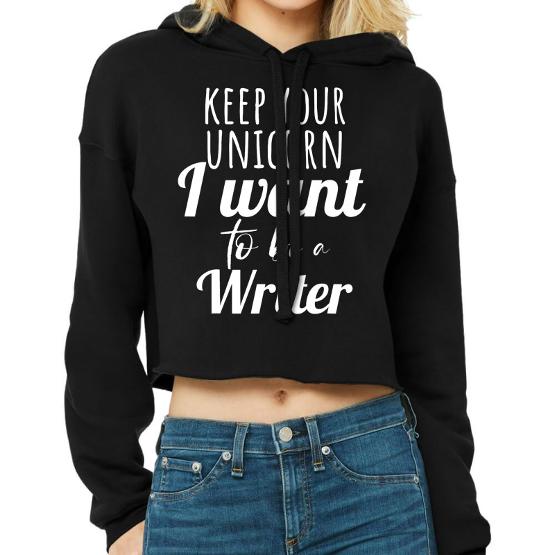 Career Day Tshirt For Girls Want To Be A Writer Em Cropped Hoodie by LEVICARTAGENA | Artistshot