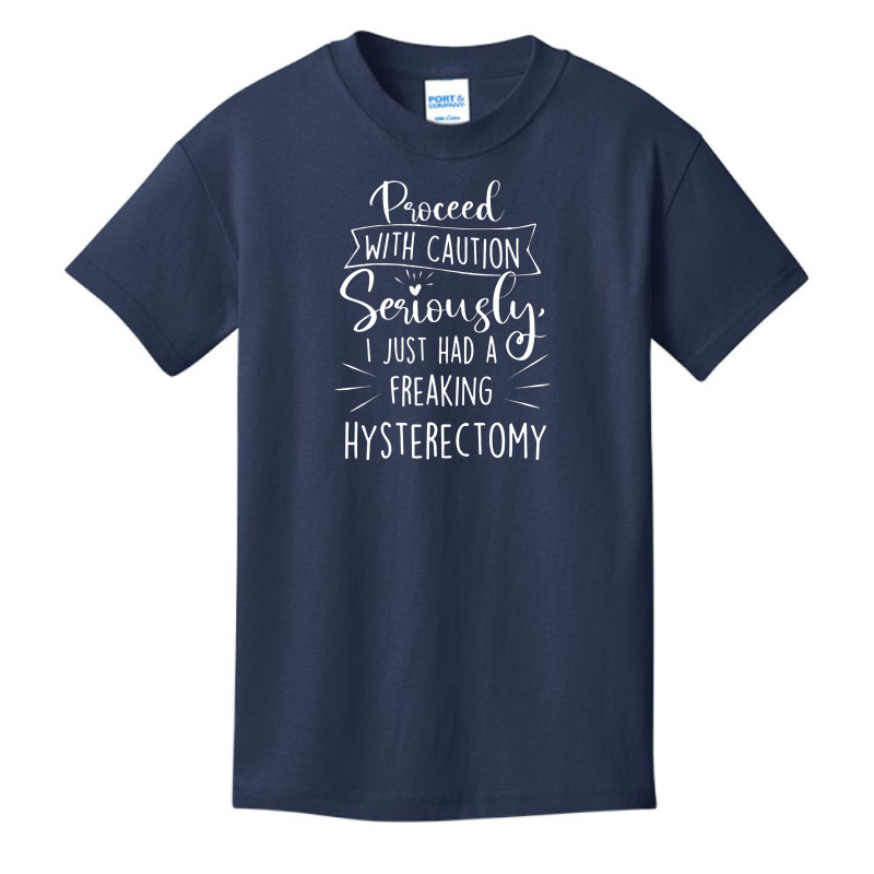 Womens I Just Had A Hysterectomy Endometriosis Ovarian Surgery Basic Youth T-shirt by muloisongunu | Artistshot