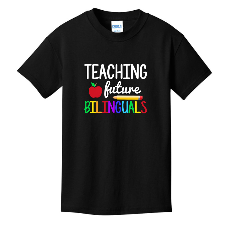 Teaching Future Bilinguals, Bilingual Spanish Teacher T Shirt Basic Youth T-shirt by longduong89 | Artistshot