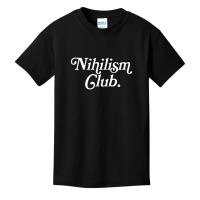 Nihilism Club Basic Youth T-shirt | Artistshot