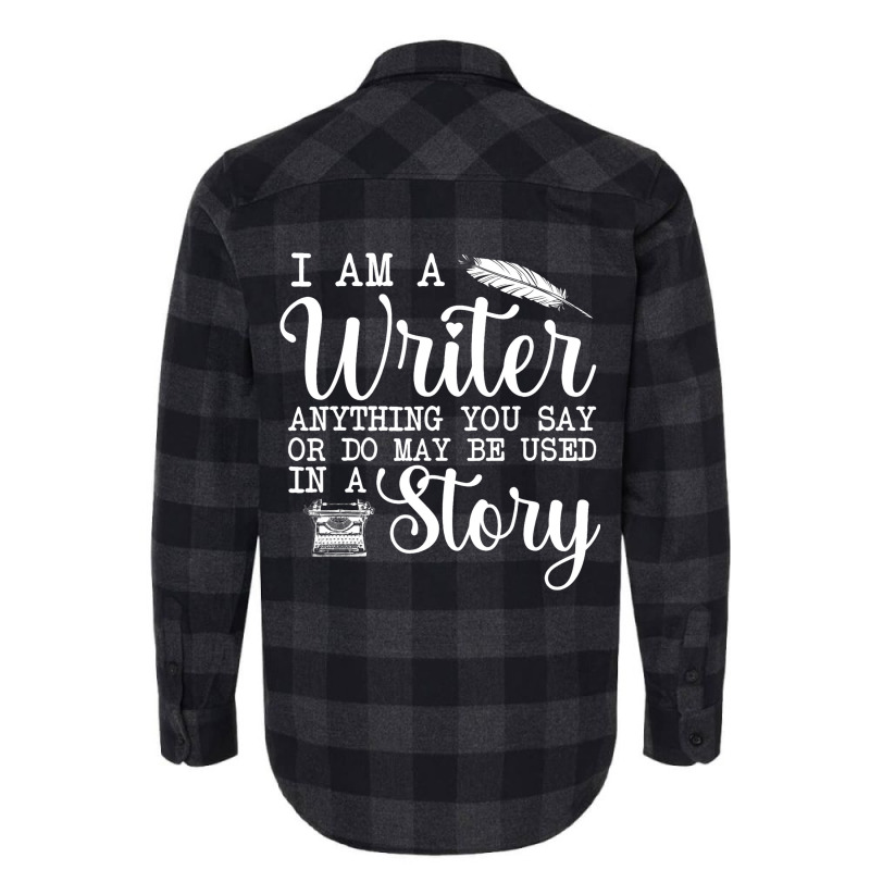 Best Writer Design For Men Women Writer Writing St Flannel Shirt by MadalynRatliff | Artistshot