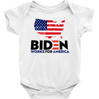 Joe Biden Work For America Baby Bodysuit | Artistshot