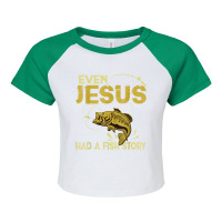 Fishing Gifts - Even Jesus Had A Fish Story Funny Character Videogames Raglan Crop Top | Artistshot