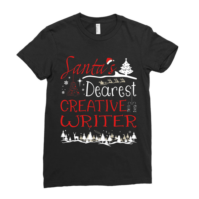 Creative Writer Xmas Job Funny Christmas Ladies Fitted T-Shirt by ISAACGODOY | Artistshot