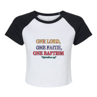 One Lord One Faith One Baptism Christian Funny Gift Raglan Crop Top | Artistshot