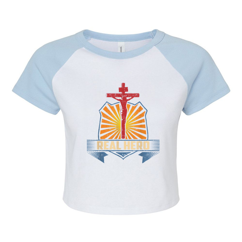 Real Hero Christian Catholic Funny Gift Raglan Crop Top by Aria-Proctor | Artistshot