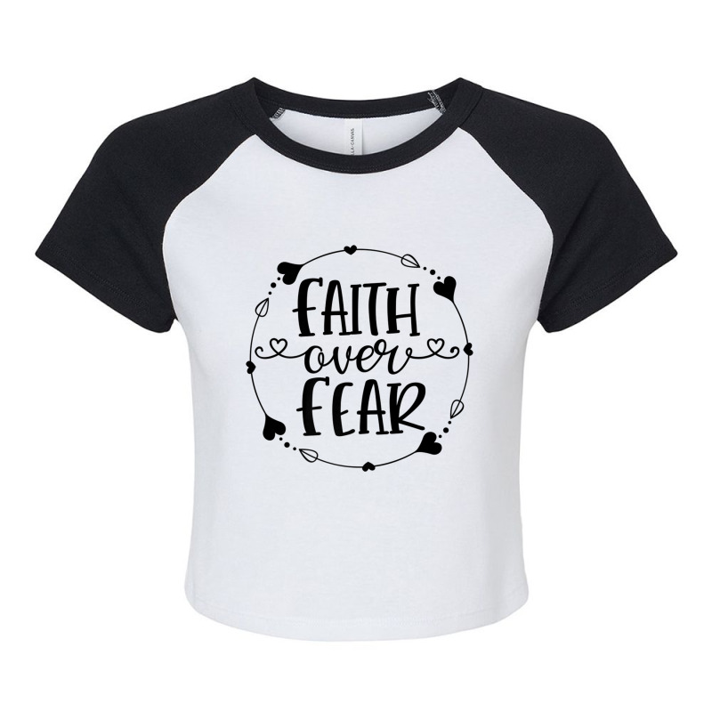 Religious Jesus Christian Faith Over Fear Church Funny Men Raglan Crop Top by Aria-Proctor | Artistshot