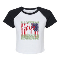 Us Veteran Wife I Married Mine American Flag 269 Raglan Crop Top | Artistshot