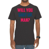 Will You Shut Up Man Biden Debate Quote Mens Vintage T-shirt | Artistshot