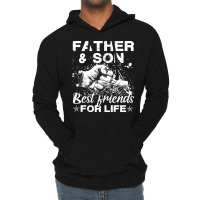 Father And Son T  Shirt Father And Son Best Friends For Life T  Shirt Lightweight Hoodie | Artistshot