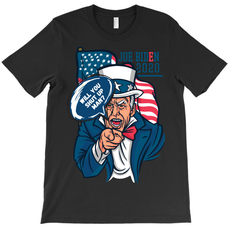 Will You Shut Up Man Biden Debate Quote Parody Black T-shirt | Artistshot