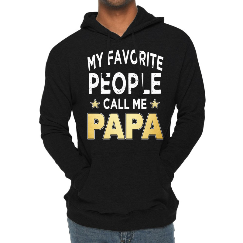 Fathers Day T  Shirt Fathers Day Papa T  Shirt Lightweight Hoodie | Artistshot