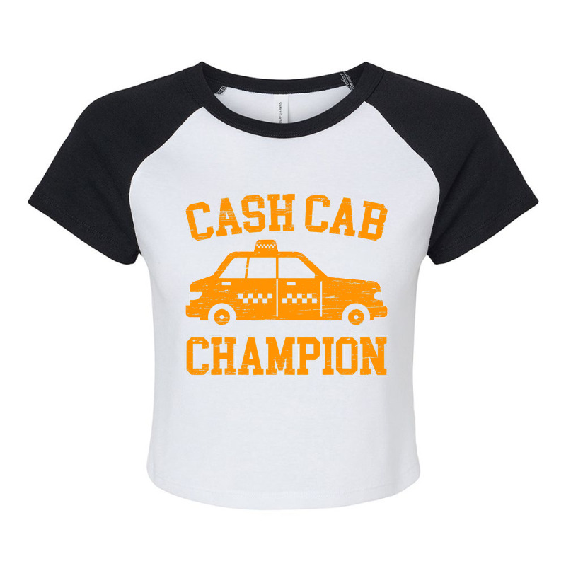 Cash Cab Champion Taxi Driver Taxicab Cab Driver C Raglan Crop Top by MATTHEWSEARCE | Artistshot