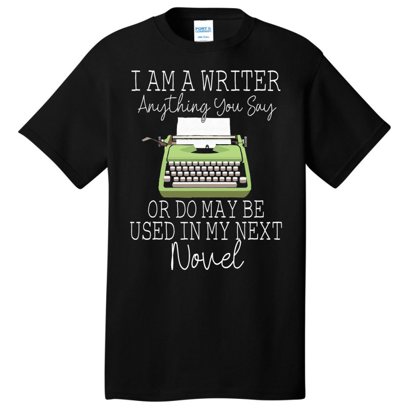 Cool Writer Art For Men Women Novel Author Writing Basic T-shirt by MartellHorgan | Artistshot