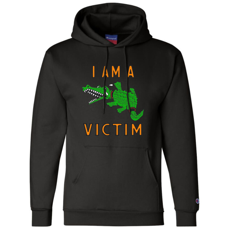 I Am A Victim Champion Hoodie by GraceFaira | Artistshot